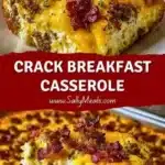 crack breakfast casserole 2026 01 25 014135 1